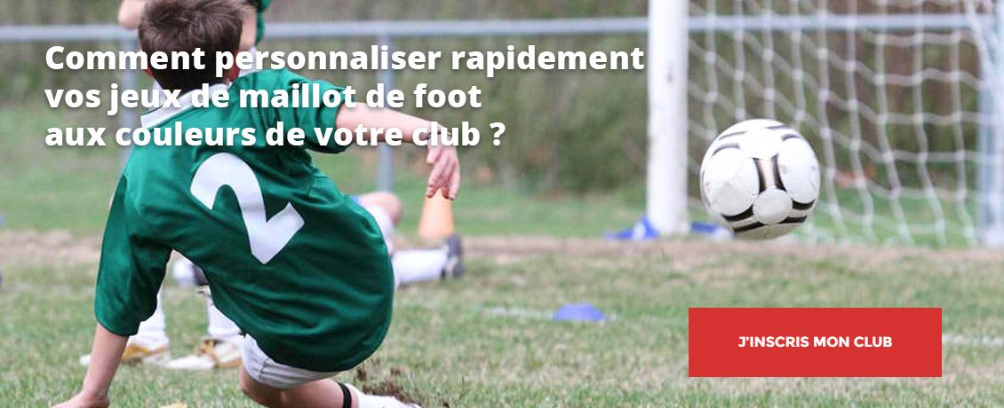 Maillot de foot personnalisé pour club  Sports-Village, votre grossiste equipement  football
