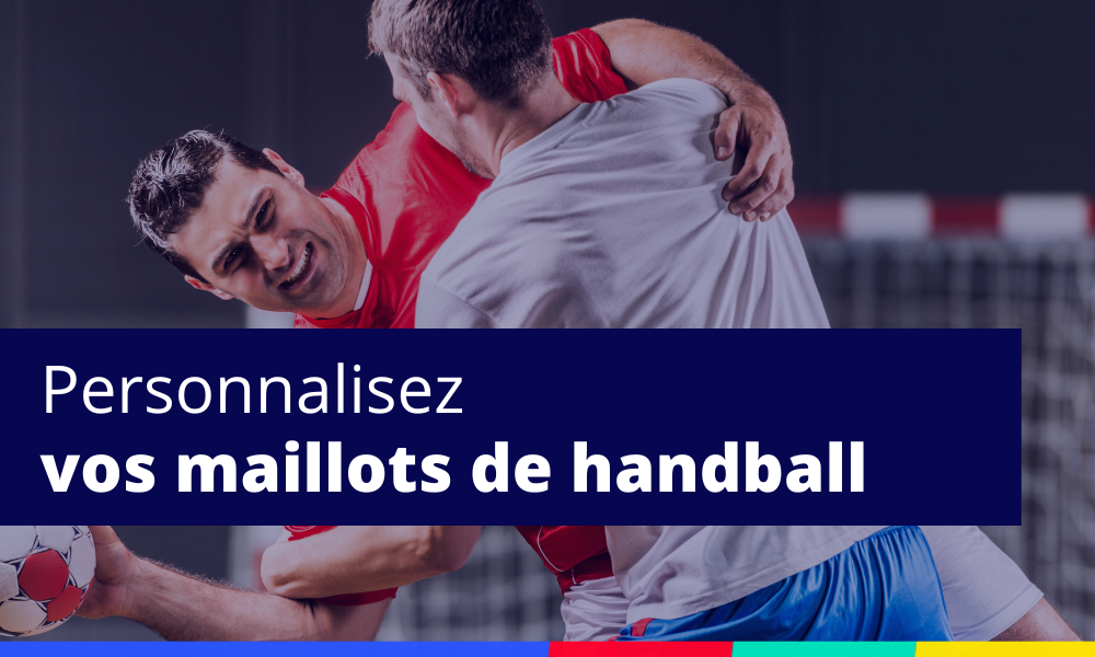personnalisez vos maillots de handball
